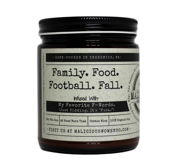 Malicious Women Candle co Candle Malicious Women Candle Co.- Family.Food.Football.Fall.