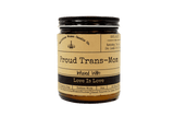 Malicious Women Candle co Candle Malicious Women Candle Co.-Proud Trans Mom